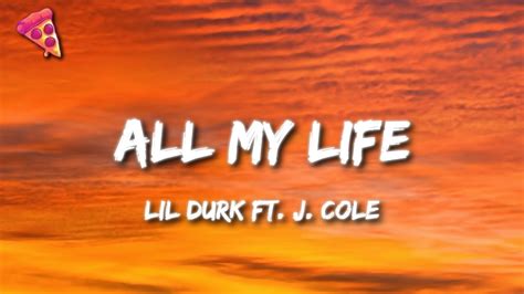 Lil Durk All My Life Lyrics Ft J Cole Youtube Music