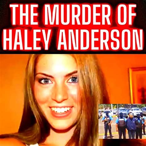 The Murder Of Haley Anderson Darkest Mysteries Online The Strange