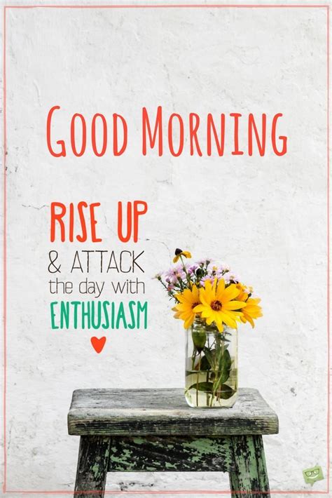 Lovethispic offers good morning pictures, photos & images, to be used on facebook, tumblr, pinterest, twitter and other. Early Motivation : Good Morning Quotes - Part 2