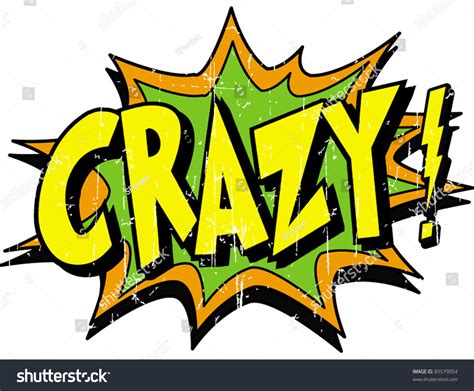 7701 Crazy Words Stock Vectors Images And Vector Art Shutterstock