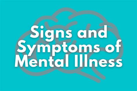 signs and symptoms of mental illness