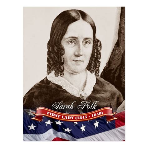 Sarah Polk First Lady Of The Us Postcard Zazzle First Lady