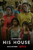 His House - Film 2020 - FILMSTARTS.de