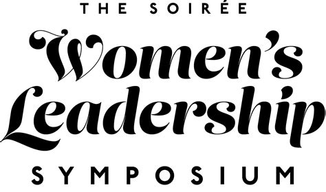 about — the soirée women s leadership symposium