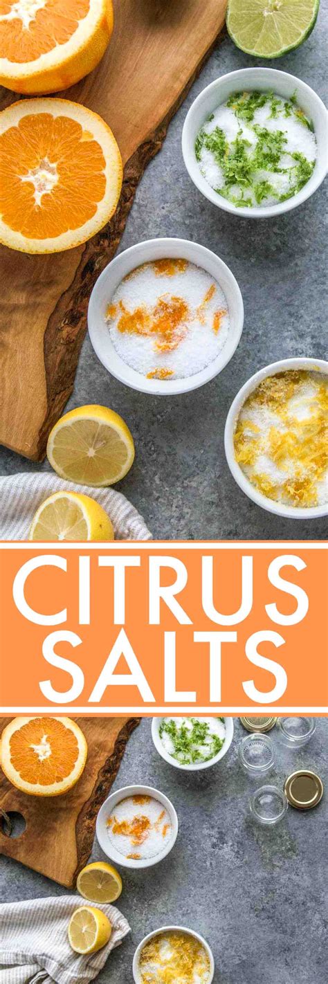 Easy Citrus Salts Are Simple To Make At Home Using The Zest Of Fresh Citrus And Coarse Kosher