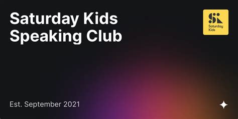 Saturday Kids Speaking Club · Luma