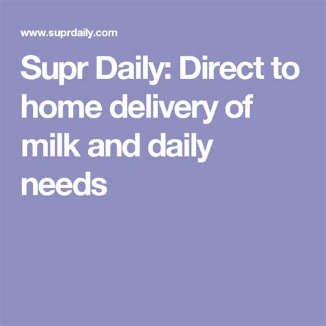 Supr Daily Direct To Home Delivery Of Milk And Daily Needs
