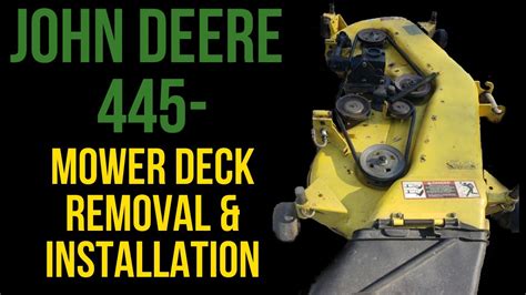 John Deere 445 Mower Deck Removal And Install 425455 Youtube