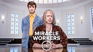 CeC | Miracle Workers: Estreno en español en TNT España de nueva serie ...