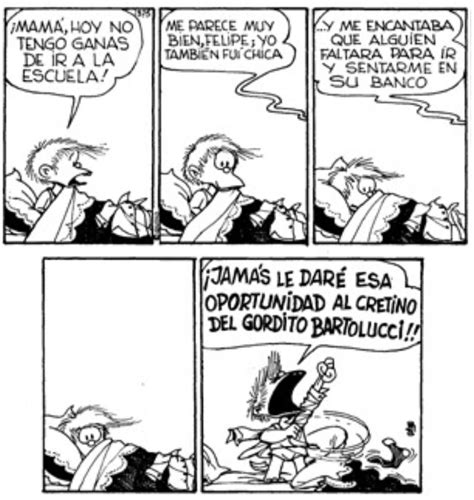 Comics de mafalda en espaol. Felipe | Mafalda frases, Mafalda, Humor grafico