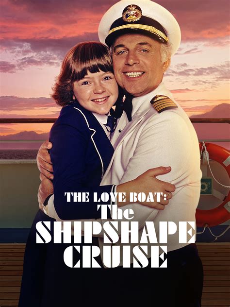 Prime Video: The Love Boat - The Shipshape Cruise
