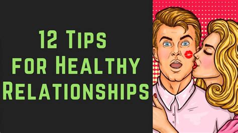 12 Tips For Healthy Relationships ️ Youtube