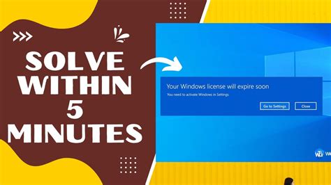 How To Solve Your Windows License Will Expire Soon Activate Windows