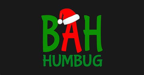 Bah Humbug Christmas Sticker Teepublic