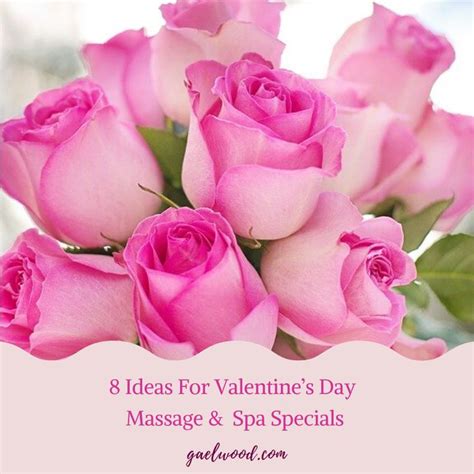 8 Ideas For Valentines Day Massage And Spa Specials Valentine Day Massage Valentine Massage