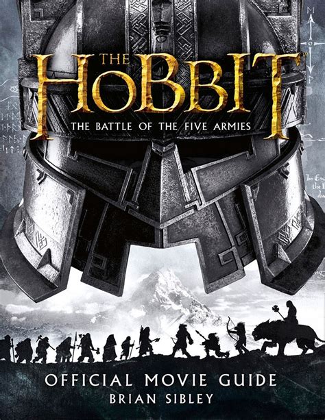 Official Movie Guide The Hobbit The Battle Of The Five Armies