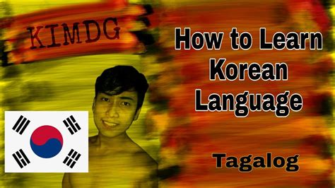 How To Learn Korean Language Lesson 1 Tagalog Edition Youtube