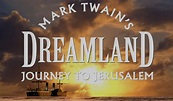 Dreamland: Mark Twain's Journey to Jerusalem (2017) - Titlovi.com