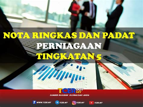 Download nota sejarah tingkatan5 bab 8. KOLEKSI NOTA RINGKAS SUBJEK PERNIAGAAN TINGKATAN 5 - TCER.MY