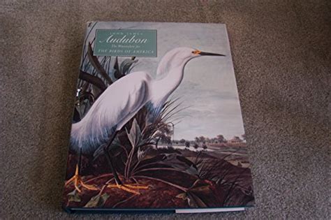 John James Audubon The Watercolors For The Birds Of America By Annette