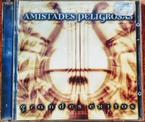 Amistades Peligrosas Grandes Éxitos 1998 Cd Discogs