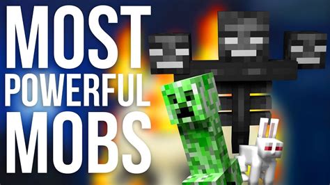 What Are The Most Powerful Mobs In Minecraft Youtube