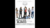 Hoja en Blanco - Película - YouTube