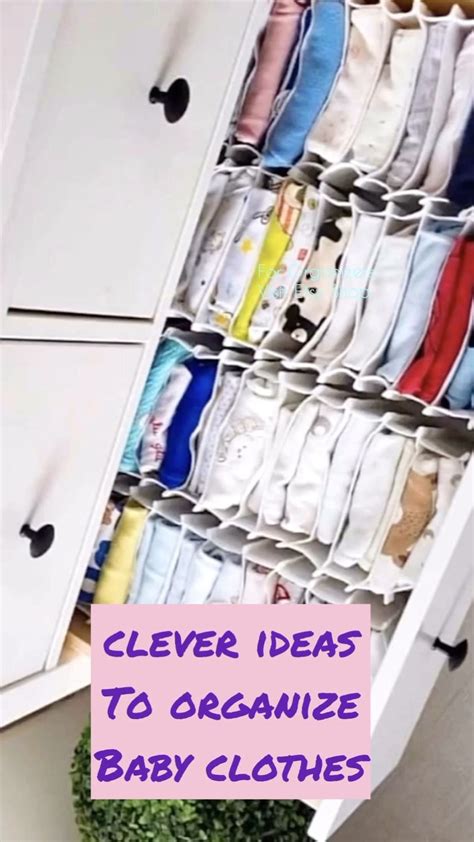 Clever Ideas To Organize Baby Clothes 1000 In 2020 Baby Clothes
