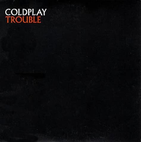 Coldplay Trouble Vinyl Records And Cds For Sale Musicstack
