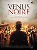 Vénus Noire - Critique Film