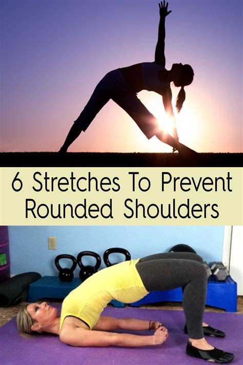 6 Stretches To Prevent Rounded Shoulders Exercise Prevention Workout