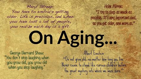Aging Gracefully Funny Quotes About Getting Older And Wiser