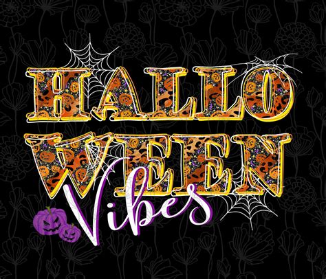 Halloween Vibes Png Halloween Png Spooky Sublimation Design Etsy