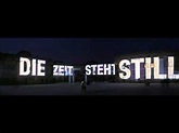 Die Zeit Steht Still - YouTube