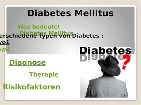 Ppt Diabetes Mellitus Was Bedeutet Diabetes Mellitus Verschiedene Typen Von Diabetes Typ1