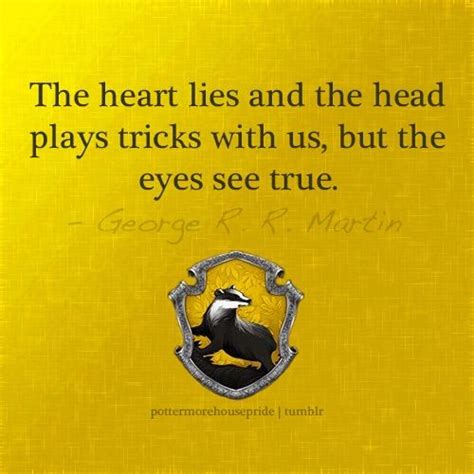You might belong in hufflepuff, where they are just and loyal, those patient hufflepuffs are true, and unafraid of toil. Hufflepuff quotes | Harry Potter Amino