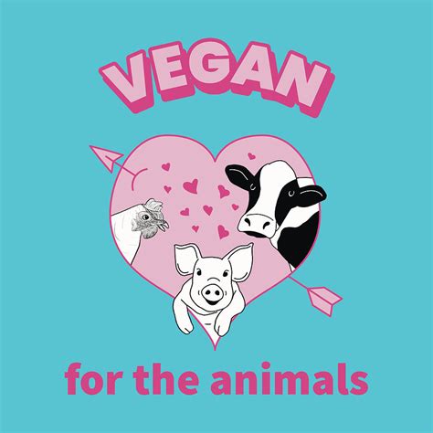 Vegan For The Animals Quote With Cute Cartoon Farm Animals Digital Art