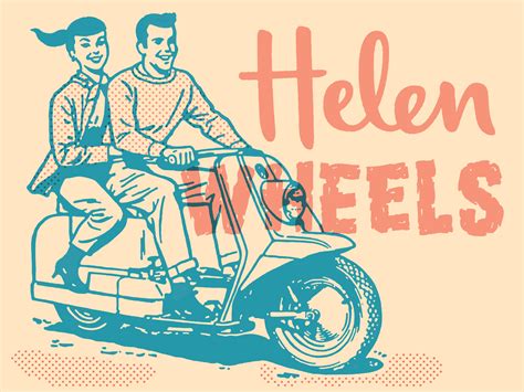 Helen Wheels By Chris Rooney On Dribbble