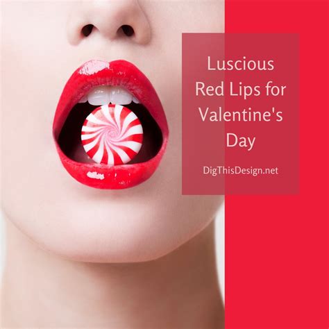 Luscious Red Lips For Valentine S Day Dig This Design