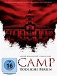 Camp - Tödliche Ferien - Film 2015 - FILMSTARTS.de