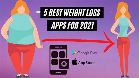 The 5 Best Weight Loss Apps For 2021 Youtube