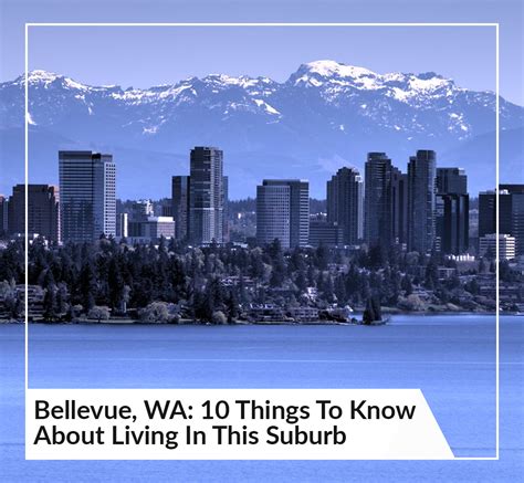 Bellevue Wa 10 Things To Know About Living In This Suburb [2021] Ron Rougeaux