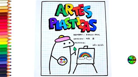 Carátula Para La Materia De Artes Plasticas Artes Plasticas