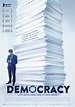 Democracy - film 2015 - AlloCiné