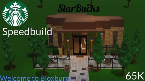 65k Starbucks Build In 10 Minutes Roblox Welcome To Bloxburg Youtube