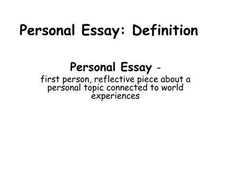 Ppt Personal Essay Definition Powerpoint Presentation Free Download