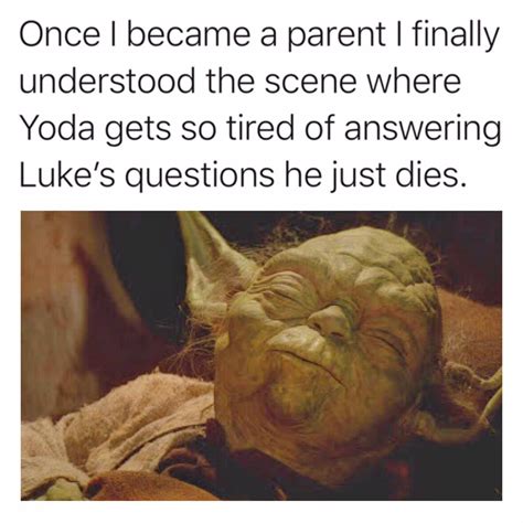 Once I Became A Parent I Finally Understood The Scene Where Yoda Gets