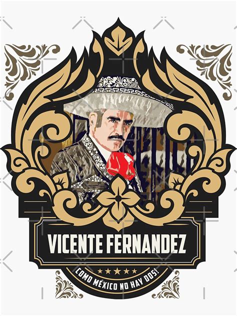 Vicente Fernandez Sticker For Sale By Sauher Redbubble