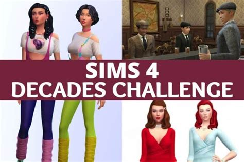Sims 4 Decades Challenge Its About Time We Want Mods