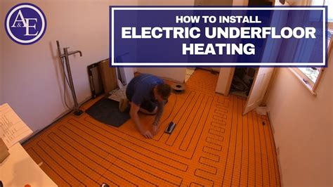 How To Install Electric Underfloor Heating Build With Aande Youtube